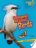 Endangered and extinct birds /