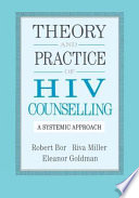 Theory and practice of HIV counselling : a systemic approach /