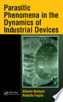 Parasitic phenomena in the dynamics of industrial devices /