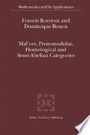 Mal'cev, protomodular, homological and semi-abelian categories /