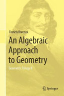 An algebraic approach to geometry /