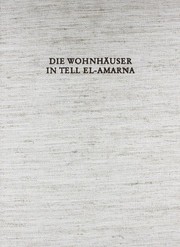 Die Wohnhauser in Tell El-Amarna /