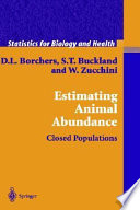 Estimating animal abundance : closed populations /