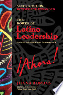 The power of Latino leadership : culture, inclusion, and contribution /