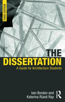 The dissertation : a guide for architecture students /