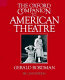 The Oxford companion to American theatre /