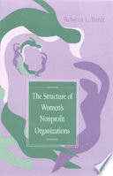 The structure of women's nonprofit organizations /