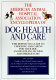 The American Animal Hospital Association encyclopedia of dog health and care /