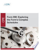 Form 990 : exploring the form's complex schedules /