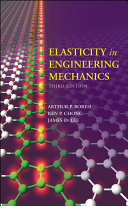 Elasticity in engineering mechanics /