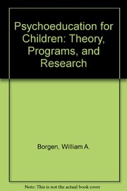 Psychoeducation for children : theory, programs, and research /