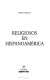 Religiosos en Hispanoamérica /