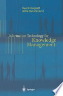 Information Technology for Knowledge Management /