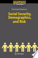 Social security, demographics, and risk /