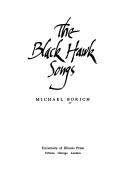 The Black Hawk songs /