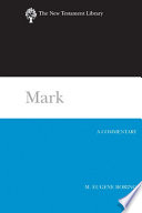 Mark : a commentary /