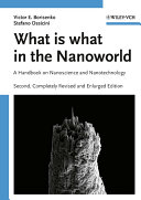 What is what in the nanoworld : a handbook on nanoscience and nanotechnology /