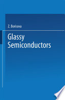 Glassy Semiconductors /