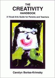 The creativity handbook : a visual arts guide for parents and teachers /