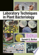 Laboratory techniques in plant bacteriology /