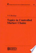 Topics in controlled Markov chains /
