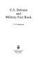 U.S. defense and military fact book /