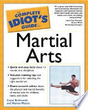 The complete idiot's guide to martial arts /