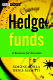 Hedge funds : a resource for investors /