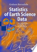 Statistics of earth science data : their distribution in time, space, and orientation /
