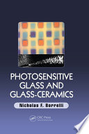 Photosensitive glass and glass-ceramics /