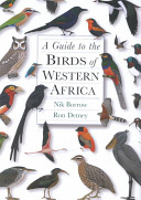 A guide to the birds of western Africa /