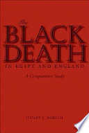 The Black Death in Egypt and England : a comparative study /