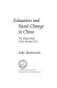 Education and social change in China : the beginnings of the modern era /