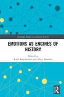 Emotions as engines of history /