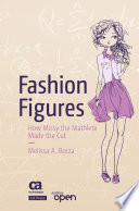 Fashion Figures : How Missy the Mathlete Made the Cut /