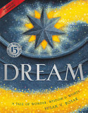 Dream : a tale of wonder, wisdom & wishes /