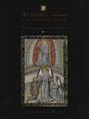 Art, liturgy, and legend in renaissance Toledo : the Mendoza and the Iglesia primada /