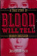 Blood will tell : a true story of deadly lust in New Orleans /