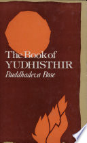The book of Yudhisthir : a study of the Mahabharat of Vyas /