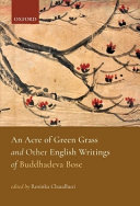 An acre of green grass and other English writings of Buddhadeva Bose /