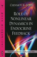 Role of nonlinear dynamics in endocrine feedback /