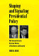 Shaping and signaling presidential policy : the national security decision making of Eisenhower and Kennedy /