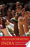 Transforming India : challenges to the world's largest democracy /