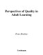 Perspectives of quality in adult learning /