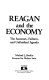 Reagan and the economy : the successes, failures, and unfinished agenda /