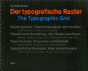 Der typografische Raster = The typographic grid /