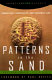Patterns in the sand : computers, complexity, and everyday life /