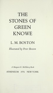 The stones of Green Knowe /