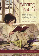 Winning authors : profiles of the Newbery medalists /