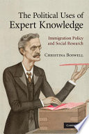 The political uses of expert knowledge : immigration policy and social research /
